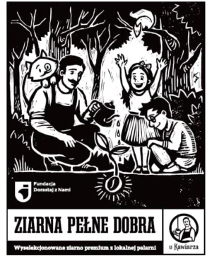 ZIARNA PEŁNE DOBRA - kupując wspierasz FUNDACJĘ DORASTAJ Z NAMI
